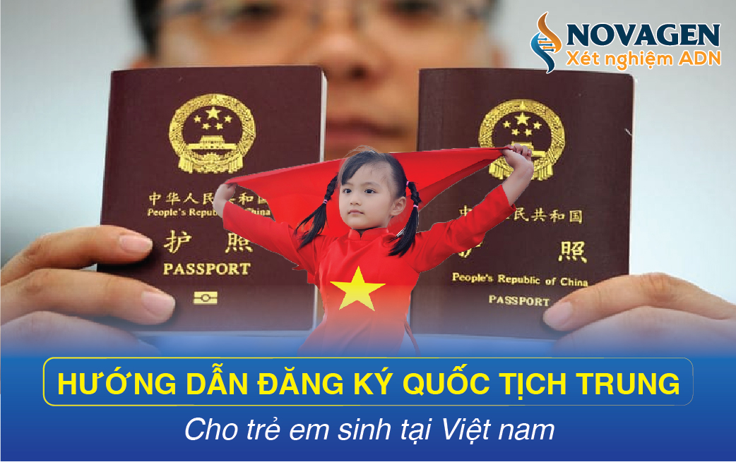 huong dan dang ky quoc tich trung quoc cho tre sinh tai viet nam